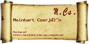Meinhart Cserjén névjegykártya